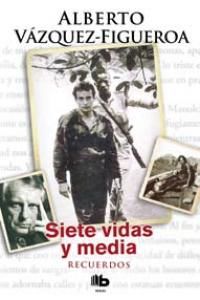 Siete vidas y media : recuerdos