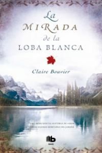 La mirada de la loba blanca