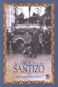 La Saga De Los Santizo