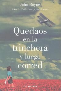 Quedaos en la trinchera y luego corred