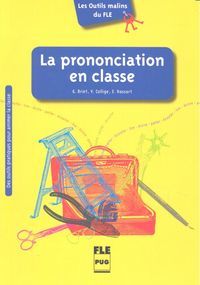 La Prononciation En Classe