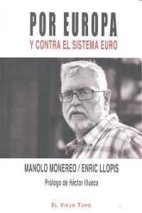 Por Europa Y Contra El Sistema Euro