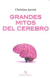 Grandes mitos del cerebro