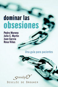 Dominar las obsesiones : una gua para pacientes