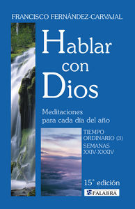 Hablar con Dios : meditaciones para cada da del ao