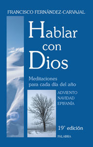 Hablar con Dios : meditaciones para cada da del ao