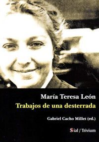 Maria Teresa Leon Trabajos De Una Desterrada
