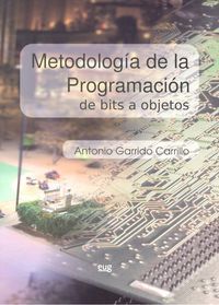 Metodologia De La Programacion De Bits A Objetos