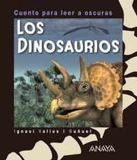 Cuento para leer a oscuras. Los dinosaurios