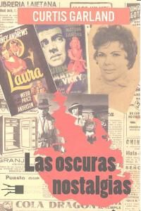 Las oscuras nostalgias