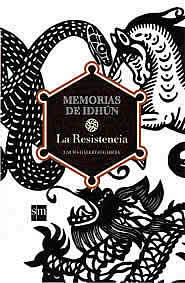 MEMORIAS DE IDHUN I RESISTENCIA