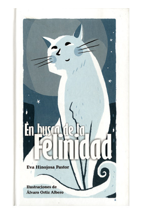 EN BUSCA DE LA FELINIDAD