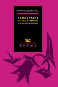 Tendencias estticas y literarias en la cultura contempornea