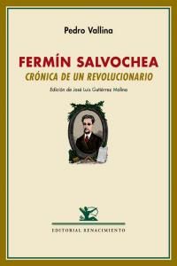 Fermn Salvochea : crnica de un revolucionario : seguido de un perfil de Fermn Salvochea por Rudolf Rocker