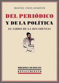 Del perdico y de la poltica : el libro de la decadencia