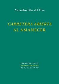 Carretera abierta al amanecer