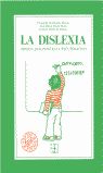 La dislexia : origen, diagnstico y recuperacin