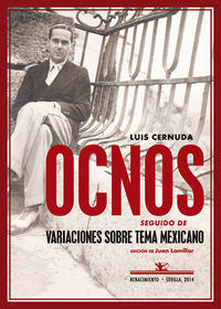 Ocnos ; seguido de Variaciones sobre un tema mexicano