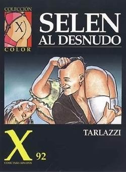 COLECCIÓN X #092 Selen al desnudo