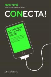 Conecta! : la empresa en la red social