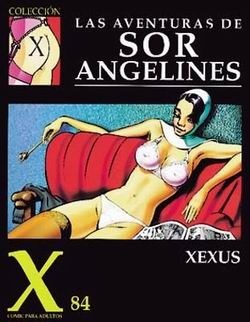 COLECCIÓN X #084 Las aventuras de Sor Angelines