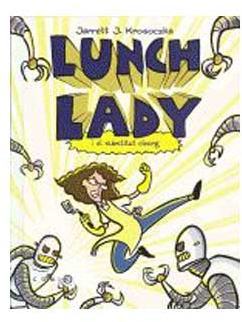 LUNCH LADY I EL SUBSTITUT CIBORG (CATALAN)