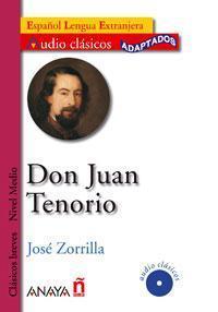 DON JUAN TENORIO (LECTURAS AUDIO-CLASICOS ADAPTADOS NIVEL MEDIO) (ESPAOL LENGUA EXTRANJERA) (INCLUYE AUDIO-CD)