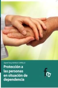 Proteccin a las personas en situacin de dependencia