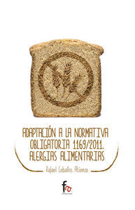 Adaptacion a la normativa obligatoria 1169-2011 : alergias alimentarias