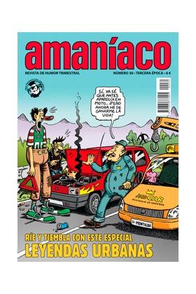 AMANIACO 30. ESPECIAL LEYENDAS URBANAS