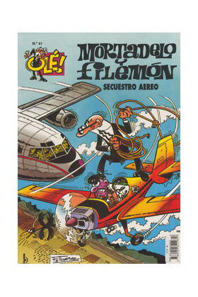 MORTADELO Y FILEM�N # 041 SECUESTRO A�REO