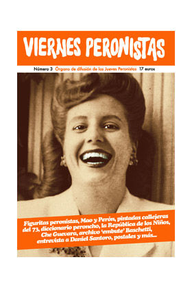 VIERNES PERONISTAS VOL. 3