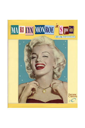 MARILYN MONROE IN SPAIN (INGLES)