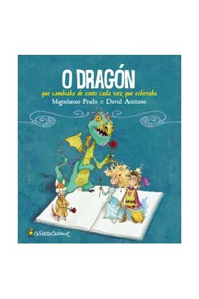 O DRAGON QUE CAMBIABA DE CONTO CADA VEZ QUE ESBIRRABA