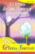 Lee con Gloria Fuertes. Flores y rboles