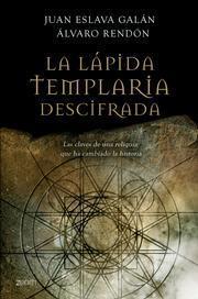 LA LAPIDA TEMPLARIA DESCIFRADA