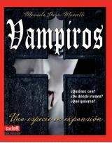 VAMPIROS: UNA ESPECIE EN EXPANSION