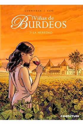 VIíAS DE BURDEOS 01. LA HEREDAD