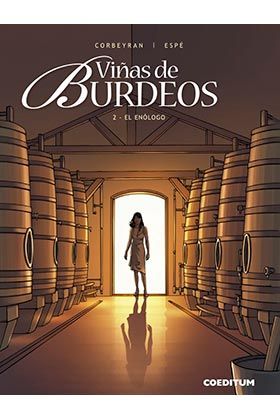 VIíAS DE BURDEOS 02. EL ENOLOGO