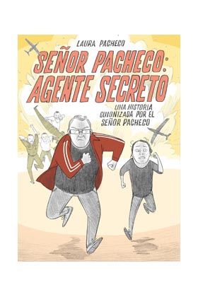 SEíOR PACHECO: AGENTE SECRETO