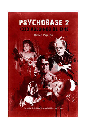 PSYCHOBASE 2: + 333 ASESINOS DE CINE