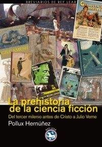 LA PREHISTORIA DE LA CIENCIA FICCION