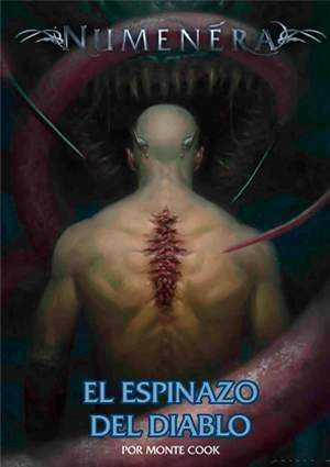 NUMENERA. EL ESPINAZO DEL DIABLO