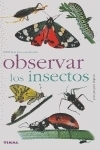 OBSERVAR LOS INSECTOS