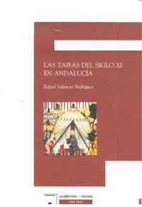 Las taifas del siglo XI en Andaluca