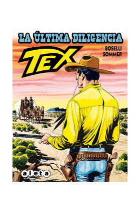 TEX: LA ULTIMA DILIGENCIA