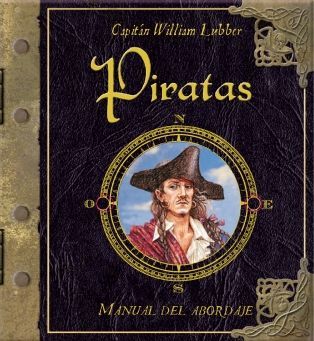 Piratas. Manual de abordaje