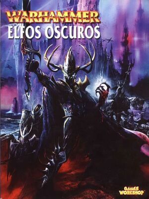 EJERCITO WARHAMMER: ELFOS OSCUROS