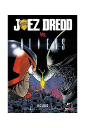 JUEZ DREDD: JUEZ DREDD VS ALIENS