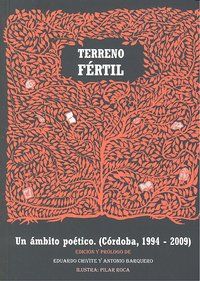 Terreno frtil : un mbito potico (Crdoba 1994-2009)